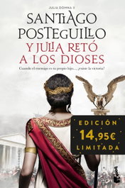 Y Julia retó a los dioses (Julia Domna II), Santiago Posteguillo - BOOKET