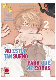 Panini España S.A. No estoy tan bueno para que me comas 02