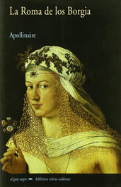VALDEMAR, La Roma de los Borgia, Guillaume Apollinaire - VALDEMAR