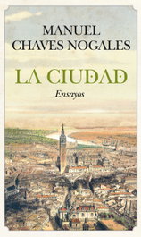 La ciudad, Manuel Chaves Nogales - Almuzara Editorial