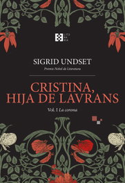 ENCUENTRO, Cristina, hija de Lavrans Vol. I, Sigrid Undset - ENCUENTRO