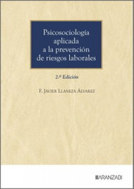 ARANZADI, Psicosociología aplicada a la prevención de riesgos laborales (2.ª Edición)