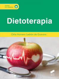 Dietoterapia, Otila Hornero Ladrón de Guevara - SINTESIS EDITORIAL