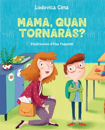 PICARONA, Mamá, quan tornaràs? - Ludovica Cima