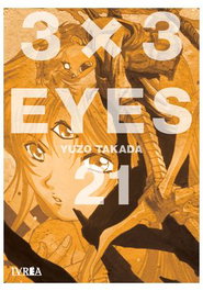 Editorial Ivrea, S.L. 3 X 3 EYES 21