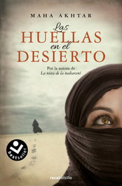 Las huellas en el desierto, Maha Akhtar - ROCABOLSILLO