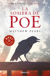 La sombra de Poe, Matthew Pearl - DEBOLSILLO