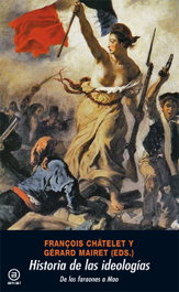 AKAL, Historia de las ideologías - Chatelet/Mairet