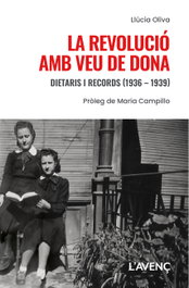 La revolució amb veu de dona, Llúcia Oliva - L'AVENÇ