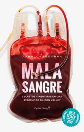 Mala Sangre, John Carreyrou - CAPITAN SWING LIBROS
