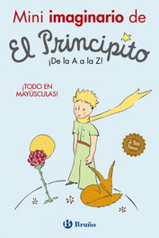 BRUÑO, Mini imaginario de El Principito - Saint-Exupéry