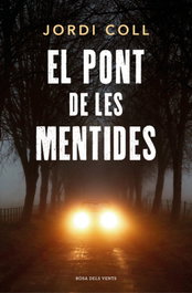 El pont de les mentides, Jordi Coll - ROSA DELS VENTS
