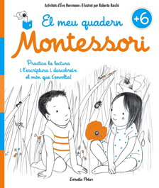 ESTRELLA POLAR, EL MEU QUADERN MONTESSORI 6 ANYS - Eve Hermann