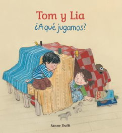 ING EDICIONS El tom y la lia ¿a que jugamos?