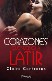 Corazones que vuelven a latir, Claire Contreras - PAMIES EDITORIAL