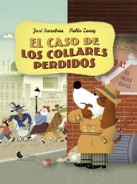 EL CASO DE LOS COLLARES PERDIDOS, JOSE SANABRIA - CLARIDAD EDITORIAL