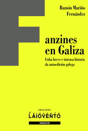 Fanzines en Galiza, Ramón Mariño Fernández - LAIOVENTO, S.L.