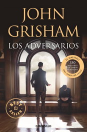 Los adversarios, John Grisham - Debolsillo