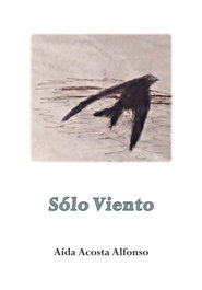 SÓLO VIENTO, Aida Acosta - Editorial Dalya
