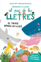 CRUILLA, El tauró aprèn la lliçó - El País de les Lletres