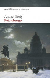 Petersburgo, Andréi Biely - AKAL