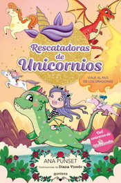 MONTENA Rescatadoras de Unicornios 6 - Viaje al País de los Dragones