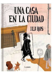 Penguin Random House Grupo Editorial, S.A.U. Una casa en la ciudad