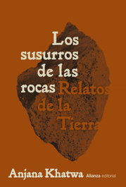 Los susurros de las rocas, Anjana Khatwa - ALIANZA