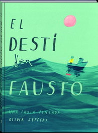 El destí d'en Fausto, Oliver Jeffers - ANDANA