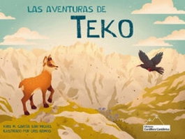 Las aventuras de Teko, Kris Montero García-San Miguel - EDITORIAL CORDILLERA CANTABRIC