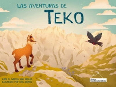 Las aventuras de Teko, Kris Montero García-San Miguel - EDITORIAL CORDILLERA CANTABRIC