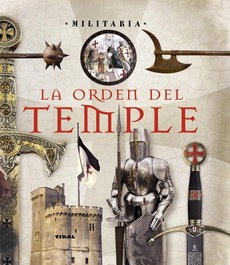 La orden del temple, VV.AA. - TIKAL EDICIONES
