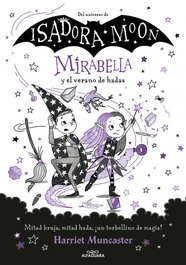 ALFAGUARA Mirabella 6 - Mirabella y el verano de hadas