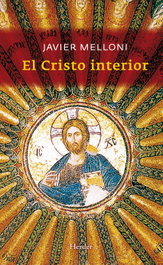 HERDER, El Cristo interior, Javier Melloni