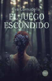 El juego escondido, Eva Cornudella - VERSATIL EDICIONES