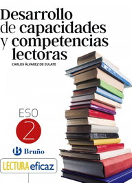 Desarrollo de capacidades y competencias lectoras 2 ESO, Álvarez de Eulate Alberdi, Carlos Miguel - BRUÑO