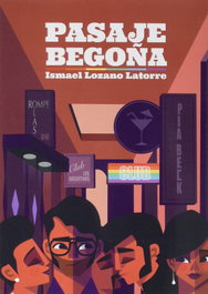 Pasaje Begoña, Ismael Lozano Latorre - SIETE ISLAS