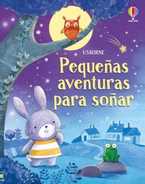 USBORNE, Pequeñas aventuras para soñar - Taplin, Sam