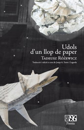 Udols d´un llop de paper, Tadeusz Rozewicz - EDICIONS 96