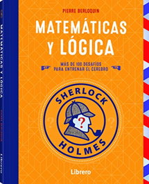 ILUSBOOKS Sherlock Holmes: Matemáticas y Lógica