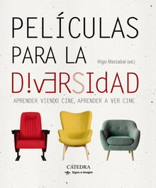 Películas para la diversidad, Íñigo Marzábal - CATEDRA