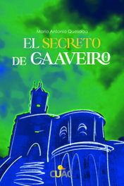El secreto de Caaveiro, María Antonia Quesada - OLE LIBROS