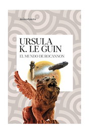 EL MUNDO DE ROCANNON, URSULA K LE GUIN - Logista Compañia De Distribucion Integral, Sa