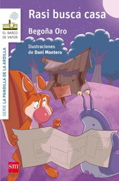 Rasi busca casa, Begoña Oro Pradera - SM