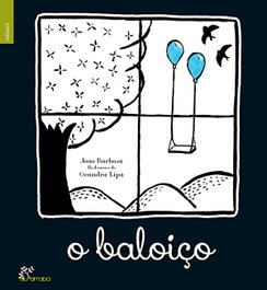 O baloiço, Joao Barbosa / Geandra Lipa - ALFARROBA