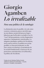Lo irrealizable, Giorgio Agamben - ADRIANA HIDALGO, EDITORIAL