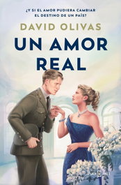 Un amor real, David Olivas - PLAZA & JANES