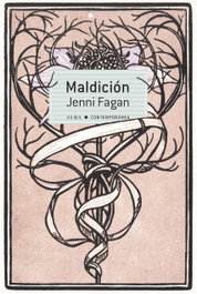 Maldición, Jenni Fagan - ALBA