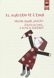 El quadern de l'Edua, Helena Villar Janeiro - SUSHI BOOKS