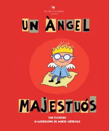 Un ángel majestuoso, Eva Escalera Oliveda - EL CEP I LA NANSA